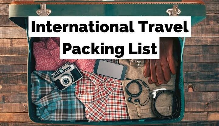 Essential Packing Checklist for International Travel