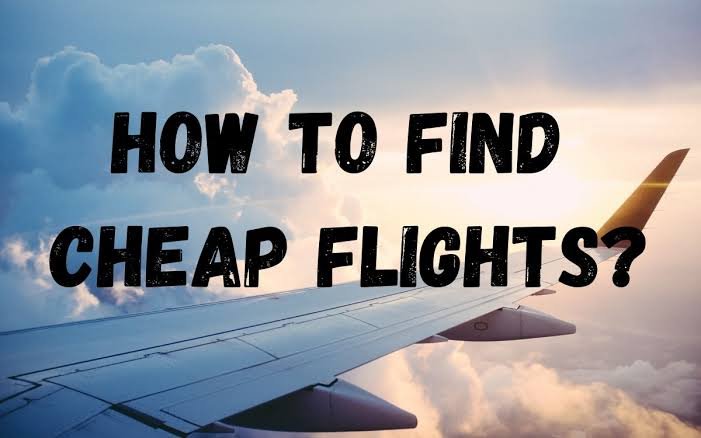 How to Find the Cheapest Flights: Tricks That Work